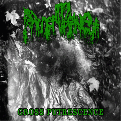 Fermentative : Gross Putrescence